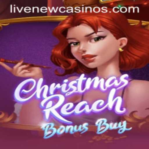 Discover the Exciting World of ChristmasReachBonusBuy at Livecasino.io