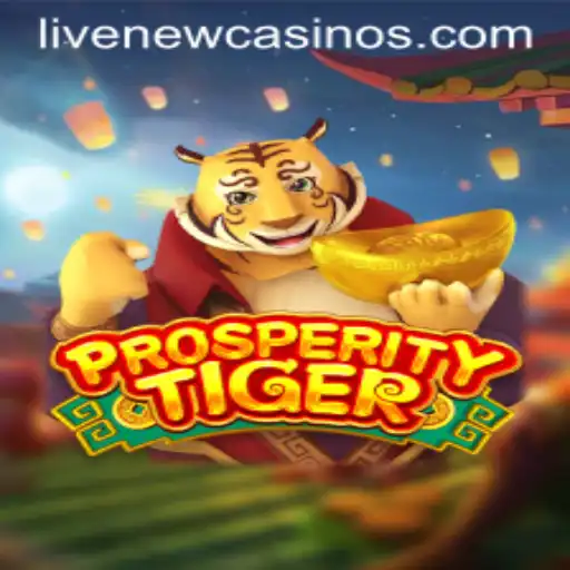 Discover the Thrills of ProsperityTiger at Livecasino.io