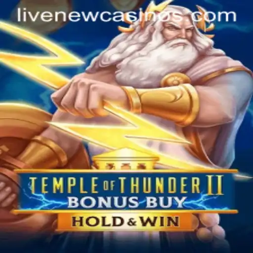 Temple of Thunder II Bonus Buy: A Modern Casino Adventure
