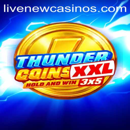 ThunderCoinsXxl: The Electrifying Experience at Livecasino.io